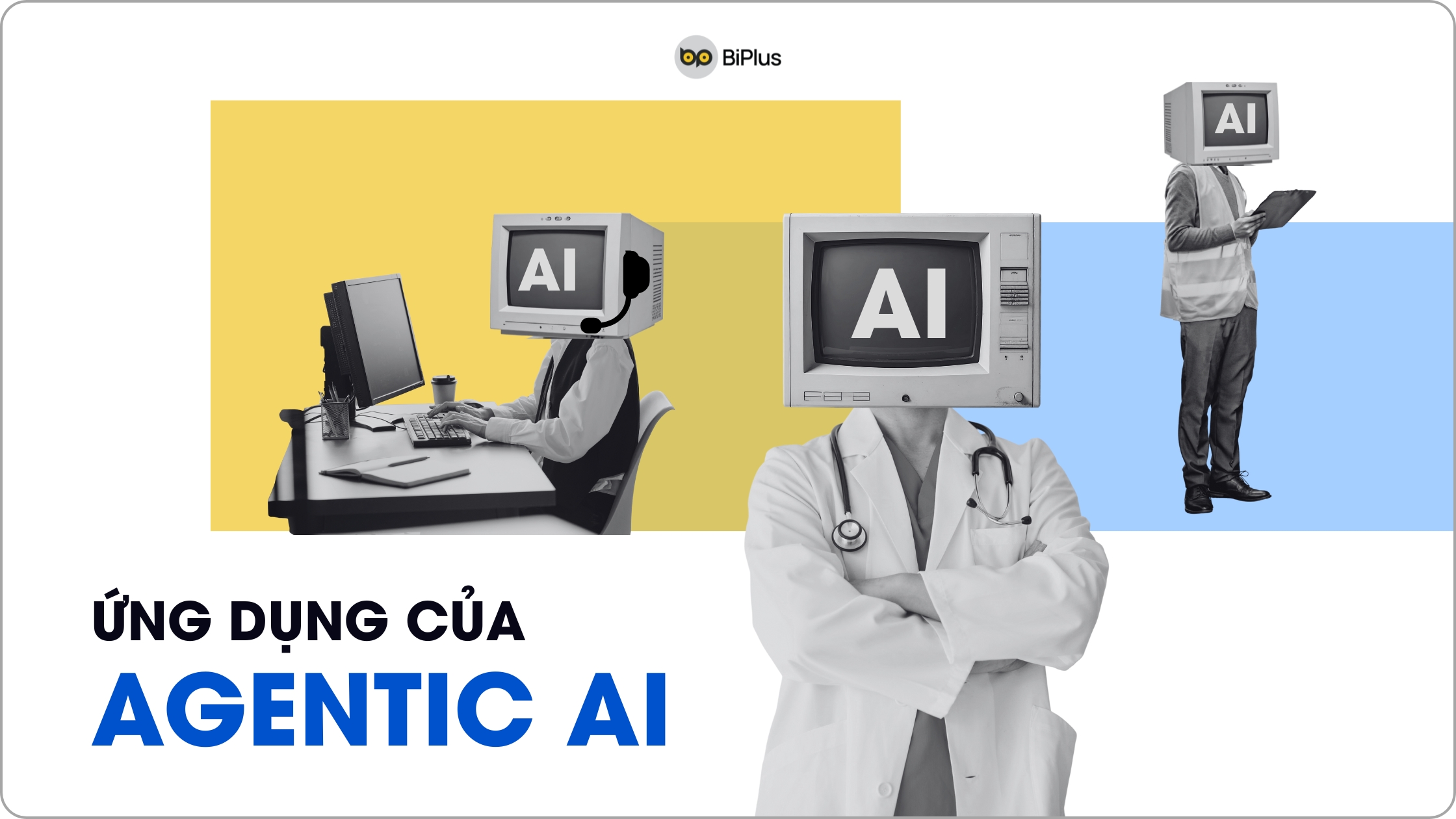 Ứng dụng của Agentic AI
