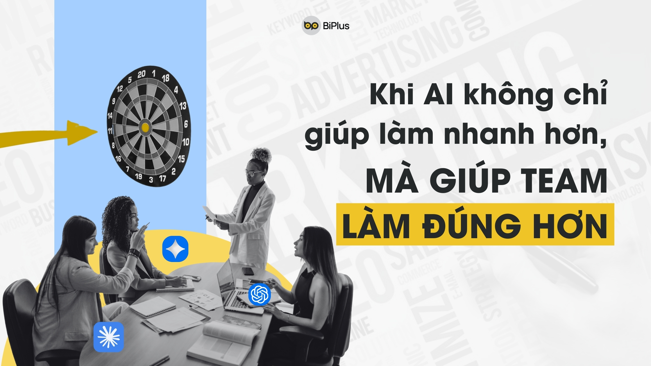 AI Native trong Marketing và cách team Marketing BiPlus đang vận hành